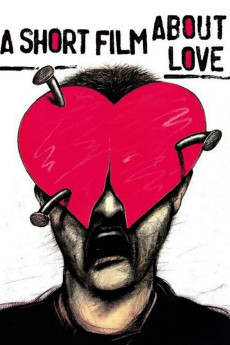 A Short Film About Love (1988) download