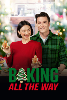 Baking All the Way (2022) download