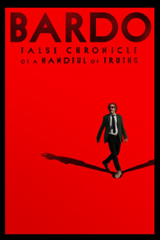 Bardo: False Chronicle of a Handful of Truths (2022) download