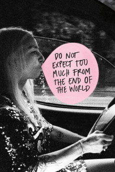 Do Not Expect Too Much from the End of the World (2023) download