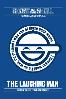 Ghost in the Shell: Stand Alone Complex - The Laughing Man (2005) download