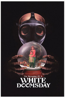I'm Dreaming of a White Doomsday (2017) download