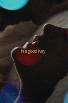 In a Good Way (2023) download