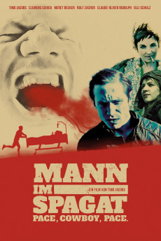 Mann im Spagat: Pace, Cowboy, Pace (2016) download