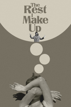 The Rest I Make Up (2018) download