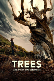 Trees, and Other Entanglements (2023) download
