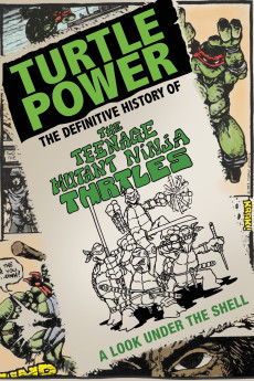 Turtle Power: The Definitive History of the Teenage Mutant Ninja Turtles (2014) download