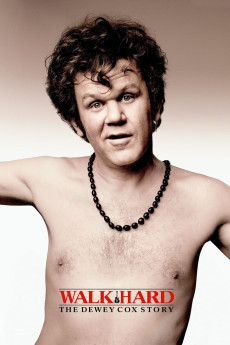 Walk Hard: The Dewey Cox Story (2007) download